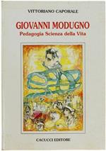 Giovanni Modugno. Pedagogia Scienza Della Vita