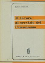 Il lavoro al servizio del comunismo