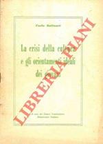 La crisi della cultura e gli orientamenti ideali dei giovani. (Conferenza tenuta dal Prof. Carlo Salinari il 21-3-1952 a chiusura del lavori del Consiglio nazionale del C.U.D.I.)