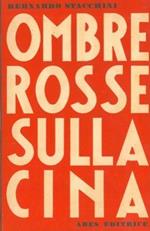 Ombre rosse sulla Cina