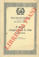 I primi cinque anni di vita. (1900 - 1905). Ersilia Majno una straordinaria socialista