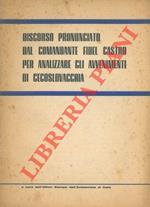 Discorso pronunciato dal comandante Fidel Castro per analizzare gli avvenimenti di Cecoslovacchia