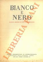 Bianco e nero, rassegna mensile di studi cinematografici n.9