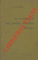 La costituzione del partito socialista italiano