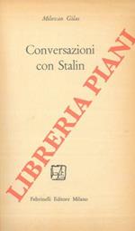 Conversazioni con Stalin