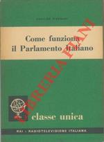 Come funziona il Parlamento Italiano