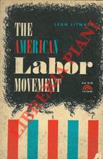 The american labor movement