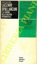 Lazzaro Spallanzani e le origini della biologia sperimentale
