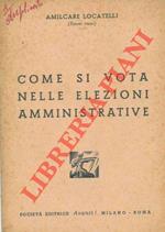 Come si vota nelle elezioni amministrative