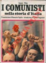 I comunisti nella storia d'Italia. Presentazione di Giancarlo Pajetta