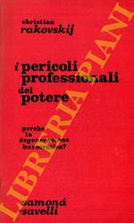 I pericoli professionali del potere