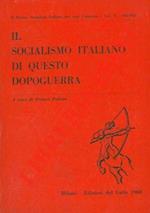 Il socialismo italiano di questo dopoguerra