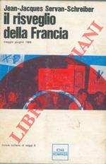 Il risveglio della Francia. Maggio - giugno 1968