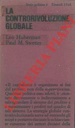 La controrivoluzione globale. La politica degli Stati Uniti dal 1963 al 1968