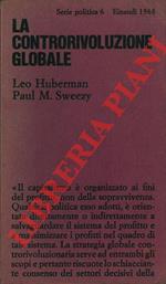 La controrivoluzione globale. La politica degli Stati Uniti dal 1963 al 1968