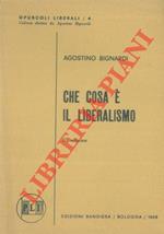 Che cosa e' il liberalismo