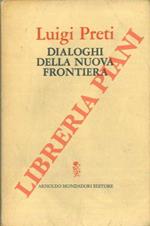 Dialoghi della nuova frontiera