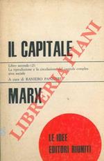 Il Capitale. Critica dell'economia politica. Libro secondo