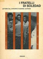 I fratelli di Soledad. Lettere dal carcere di George Jackson