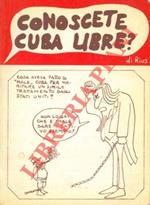 Conoscete Cuba libre ?