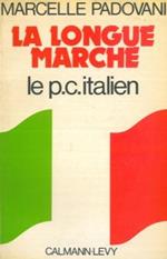 La longue marche. Le parti communiste italien
