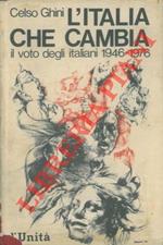 L' Italia che cambia. Il voto degli italiani 1946-1974