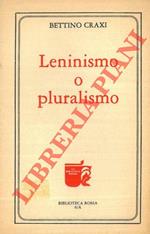Leninismo o pluralismo