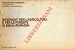 Interventi per l'agricoltura e per le foreste in Emilia Romagna