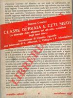 Classe operaia e ceti medi. Rosselli, Nenni, Morandi : il dibattito sulle alleanze negli anni trenta