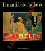 Il manifesto italiano. 1882/1925