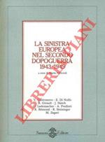 La sinistra europea nel secondo dopoguerra 1943 - 1949