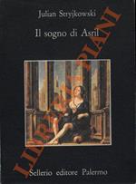 Il sogno di Asril