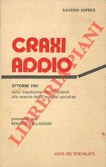 Craxi addio. Presentazione di Renato Ballardini