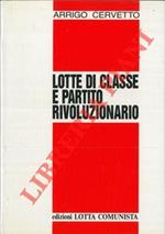 Lotte di classe e Partito rivoluzionario