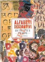 Alfabeti deorativi di tutti i tempi