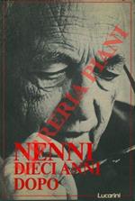 Nenni dieci anni dopo. Introduzione di Bettino Craxi