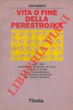 Vita o fine della Perestrojka