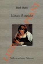 Montes, il matador