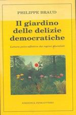 Il giardino delle delizie democratiche. Lettura psico-affettiva dei regimi pluralisti