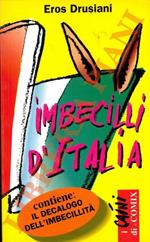 Imbecilli d'Italia