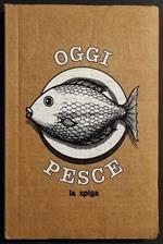 Oggi Pesce