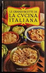 Le Grandi Ricette de La Cucina Italiana