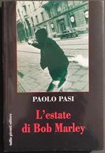 L' Estate di Bob Marley