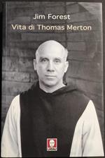 Vita di Thomas Merton