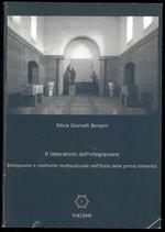 Il laboratorio dell'integrazione. Bilinguismo e confronto multiculturale nell'Italia della prima romanità