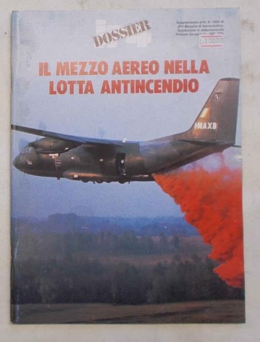 Il mezzo aereo nella lotta antincendio - copertina