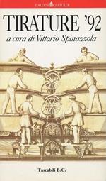 Tirature '92. a cura di Vittorio Spinazzola