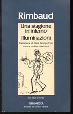 Una stagione all'inferno - Illuminazioni Introduzione e note di Gianni Nicoletti