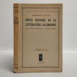 Brève histoire de la littérature allemande: (Du XVIIIe siècle à nos jours)