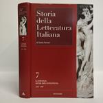 Storia della letteratura italiana Vol. 7. La letteratura nell'età Controriforma. La società di Antico regime 1559-1690